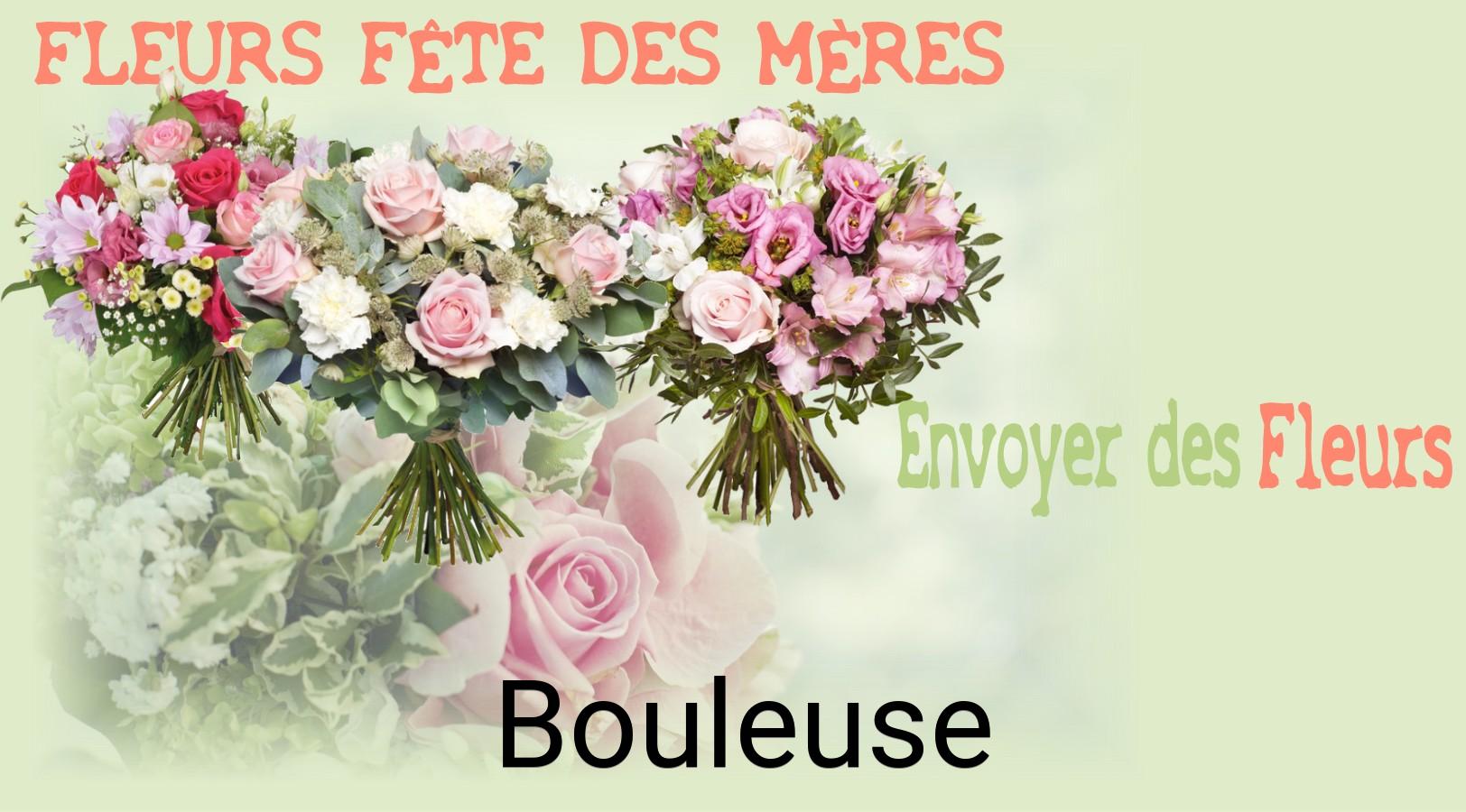 Bouquet de Fête des Mères livré à Bouleuse